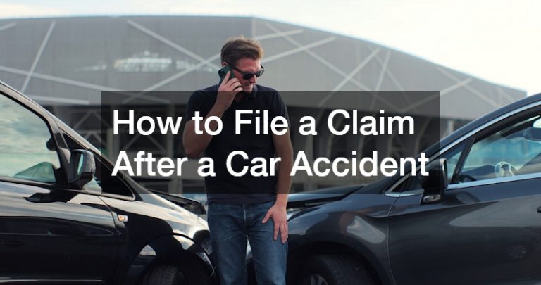 How to File a Claim After a Car Accident